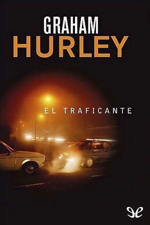 [DI Joe Faraday 05] • El Traficante